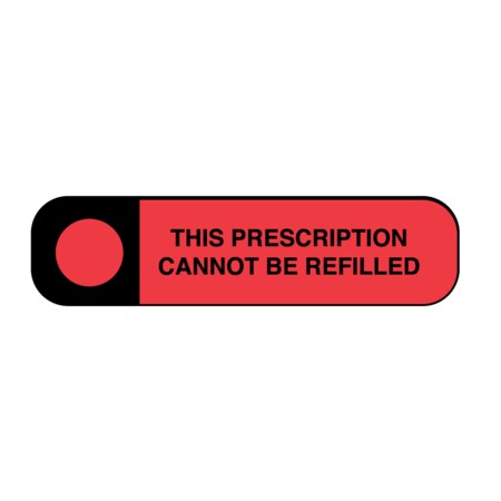 This Prescription Cannot Be Refilled 3/8 X 1-1/2